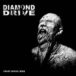 Diamond Drive : Reset-Press-Play